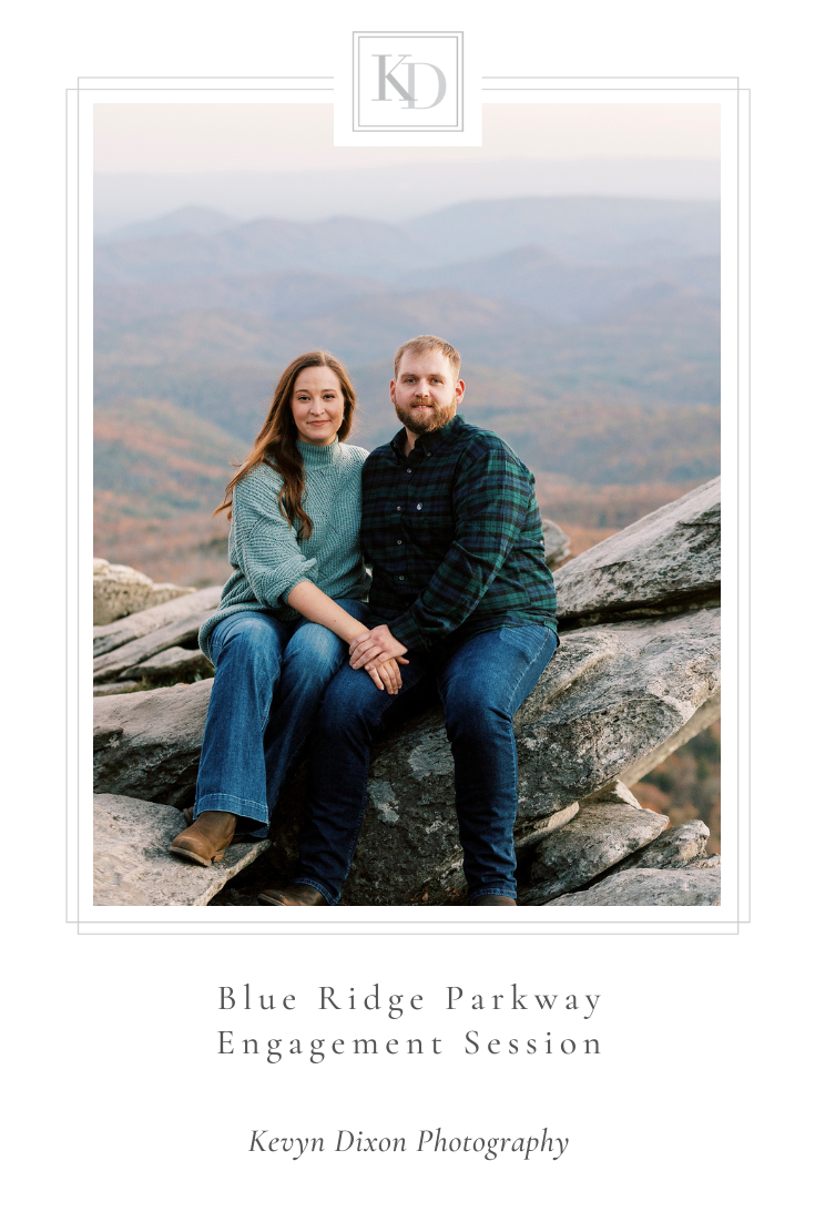 Chetola Resort Engagement Session with hike on the Blue Ridge Parkway photographed by NC wedding photographer Kevyn Dixon Photography