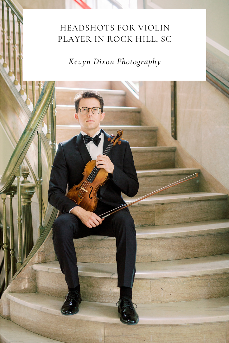 Headshots for violin player Casey Mink in Rock Hill, SC photographed by branding photographer Kevyn Dixon Photography