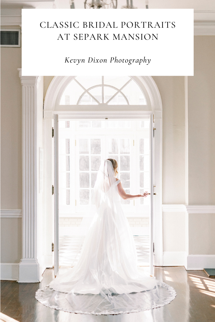 Classic Bridal Portraits at Separk Mansion in Justin Alexander dress photographed by NC wedding photographer Kevyn Dixon Photography