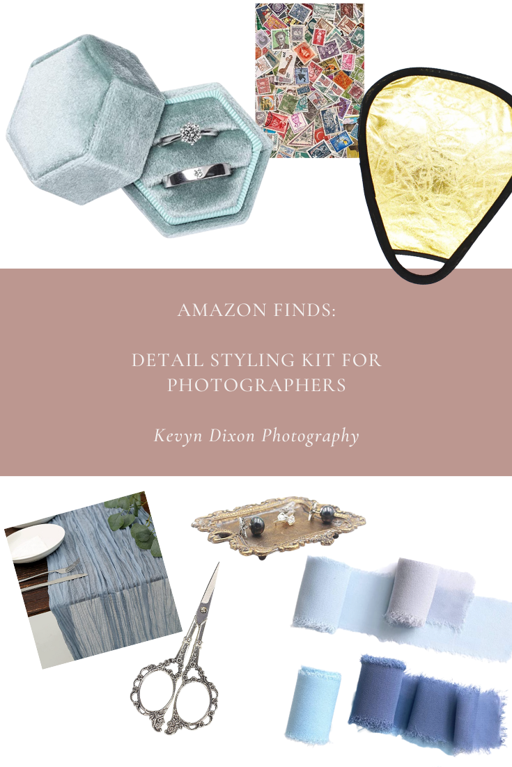 Detail Styling Kit for Photographers: Wedding photographer Kevyn Dixon shares her favorite Amazon finds to enhance your detail photos! 