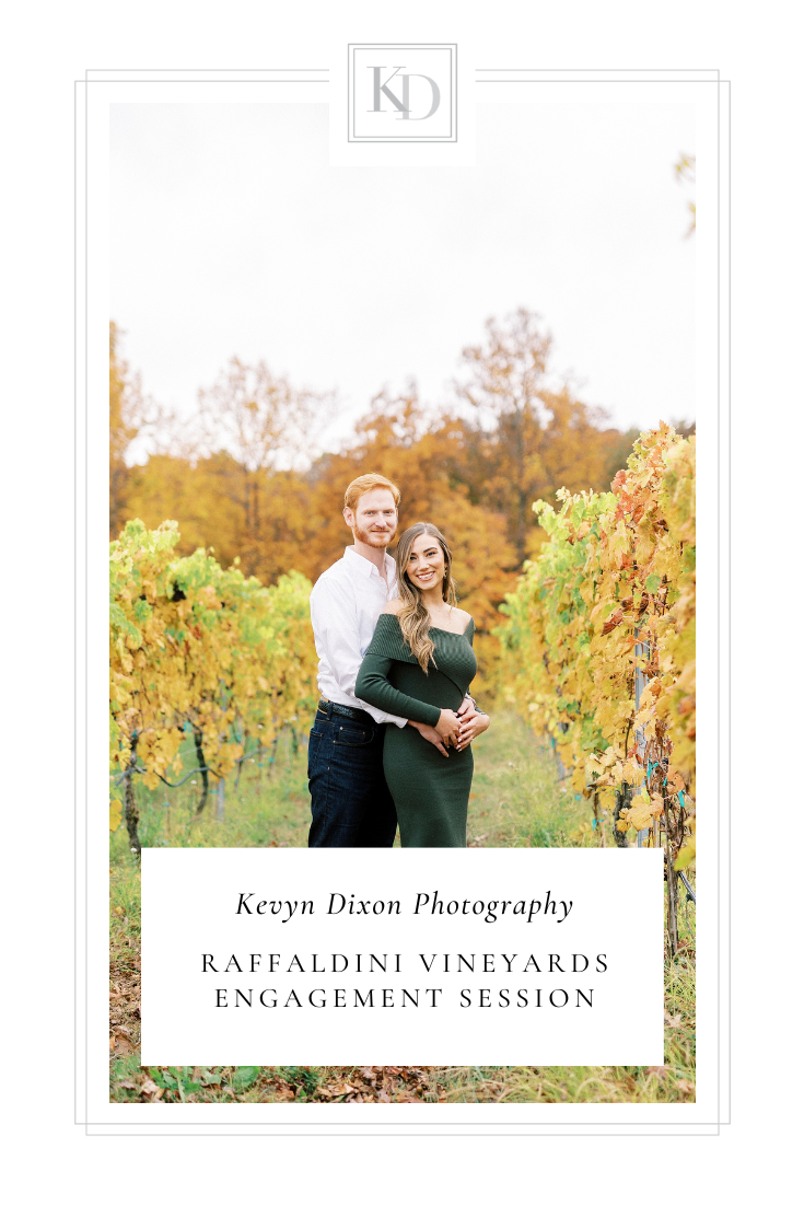 Raffaldini Vineyards Engagement Session in the fall with gorgeous colors photographed by Charlotte NC wedding photographer Kevyn Dixon